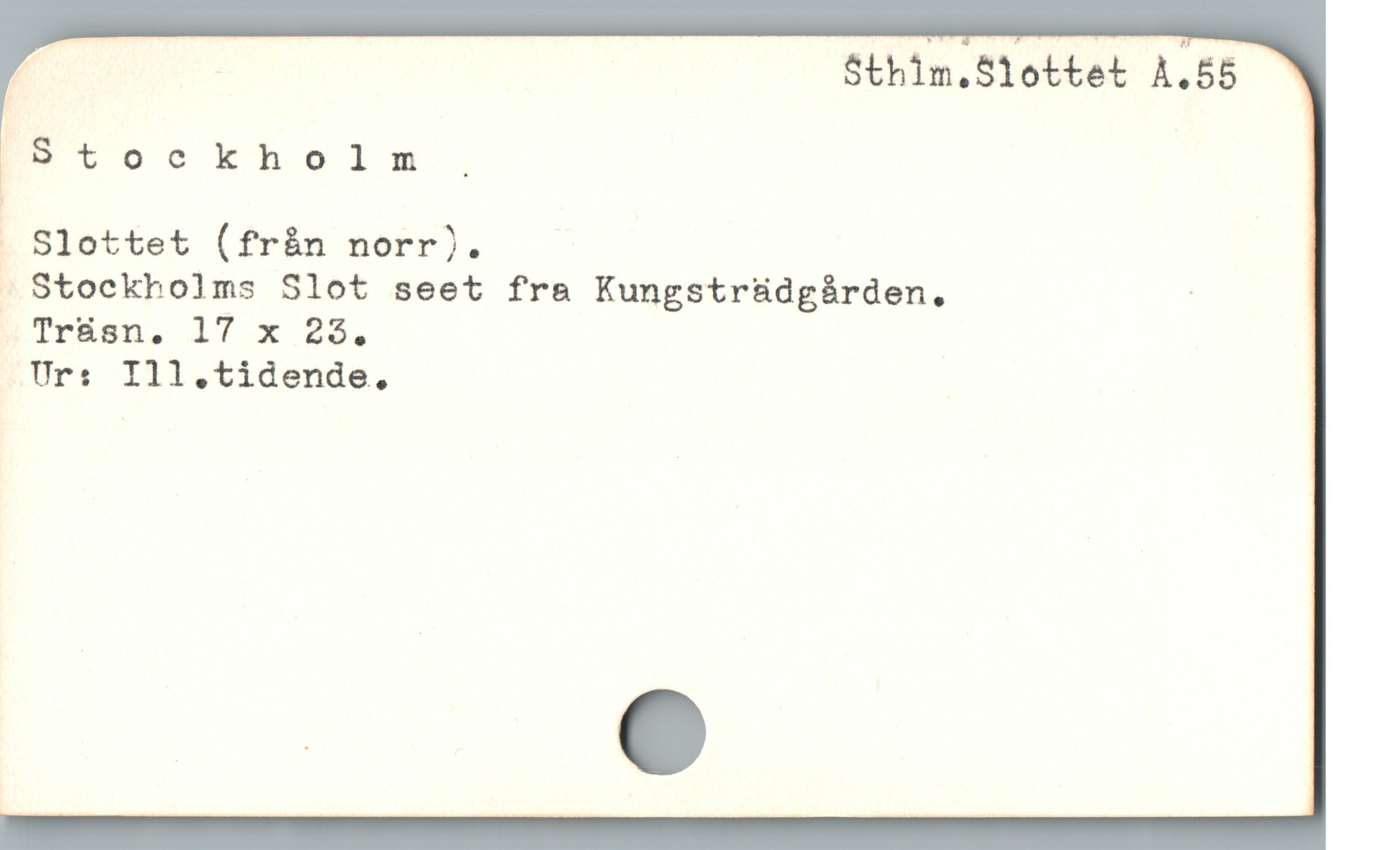  / Md $thim.Slottet A.55
Stockholm.

% Slottet (från norr). ;

- Stockholms Slot seet fra Kungsträdgården. :

k Trásn. 17 x 22.

Ur: Ill.tidende.,
