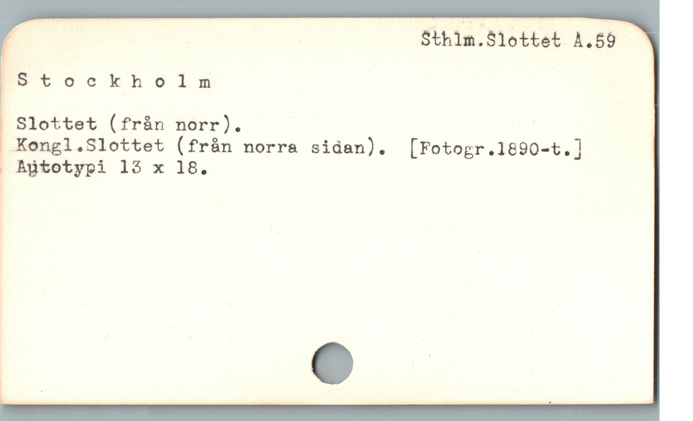  E " " d | Sthim.S$1ottet A.59
B. cckhois
Slottet (fràn norr). |
- Kengl.Slottet (frán norra sidan). [Fotogr.1890-t.] |
Agtotypi 13 x 18.
i "M
