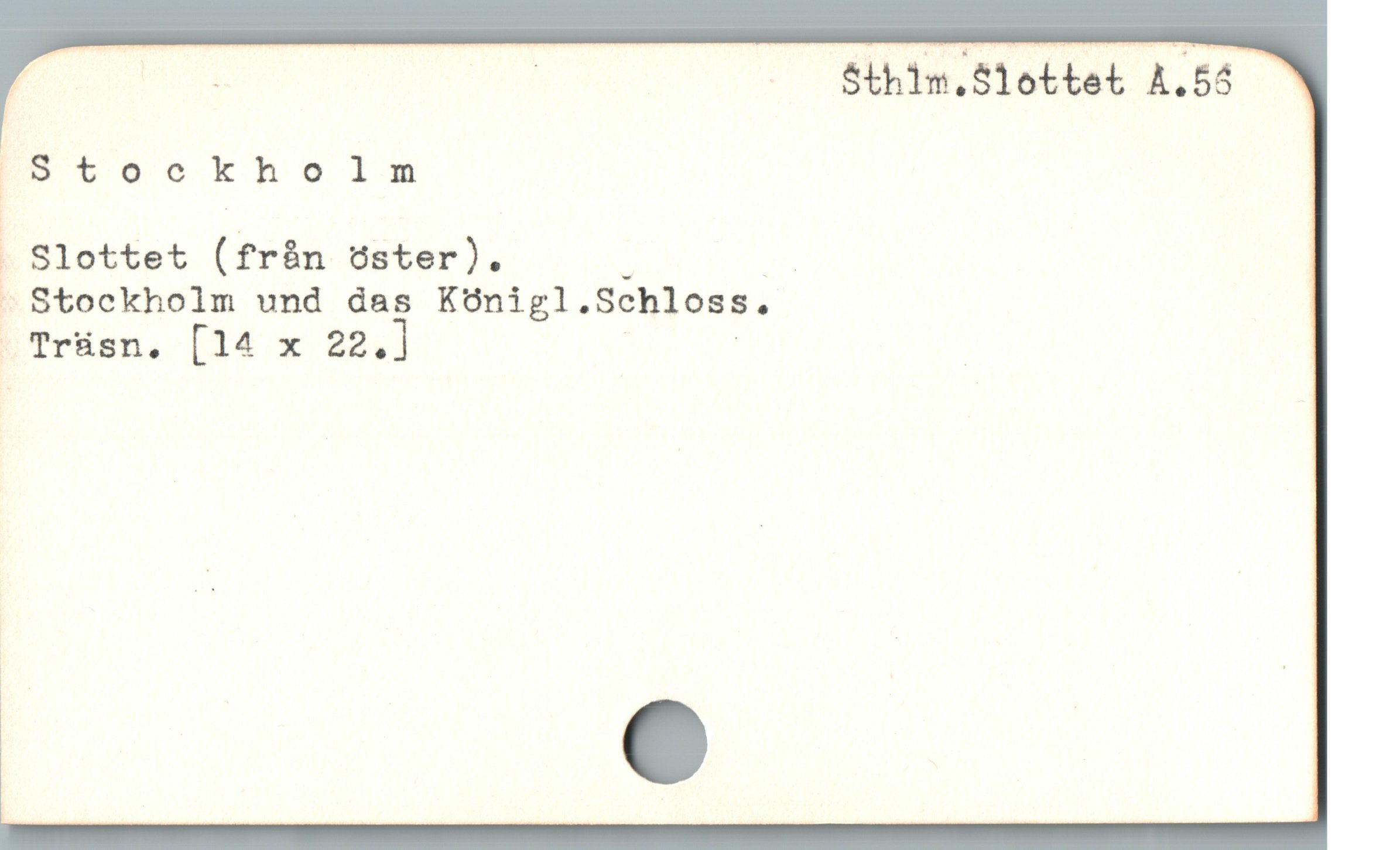  ; : | | —— Sthim.Slottet A.54
Stockholm

t '.

. Slottet (fr&n öster). i EE

3 Stockholm und das Königl.Schloss.

 Trüsn. [14 x 22.] | | |

