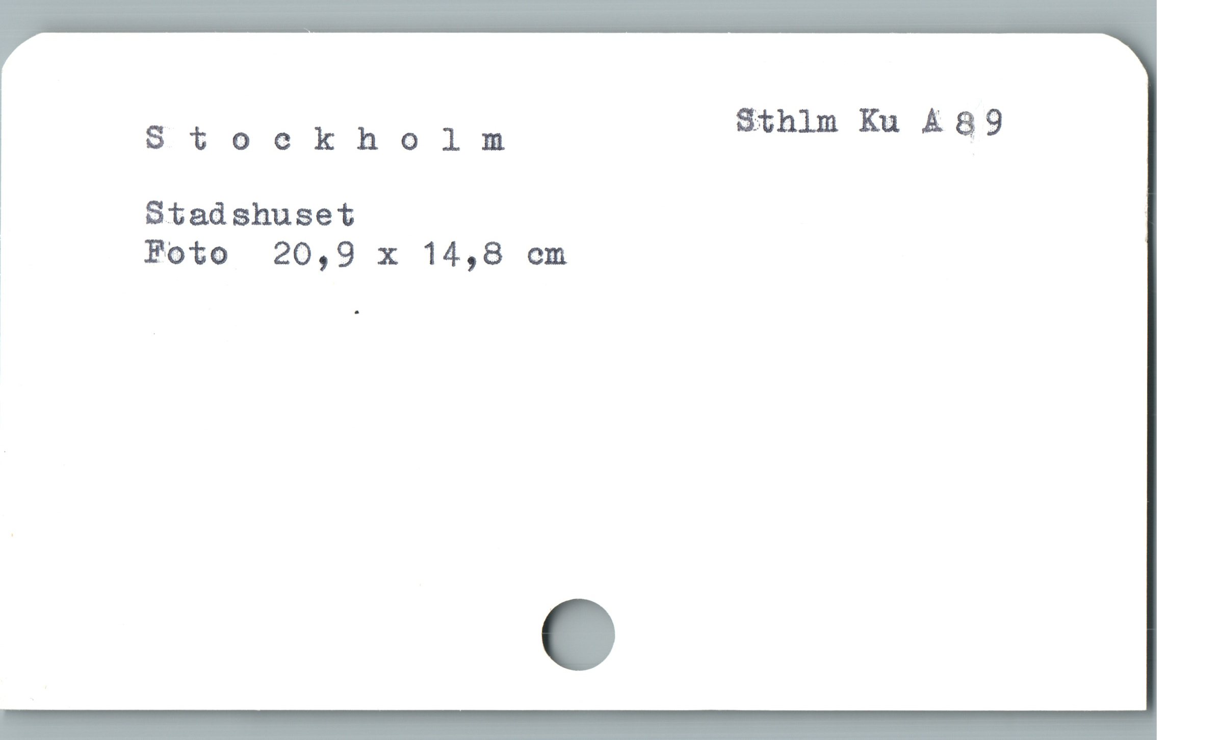  Stockholm Sihlm Ku £89
1 Stadshuset
ä Foto 20,9 x 14,8 cm
|
