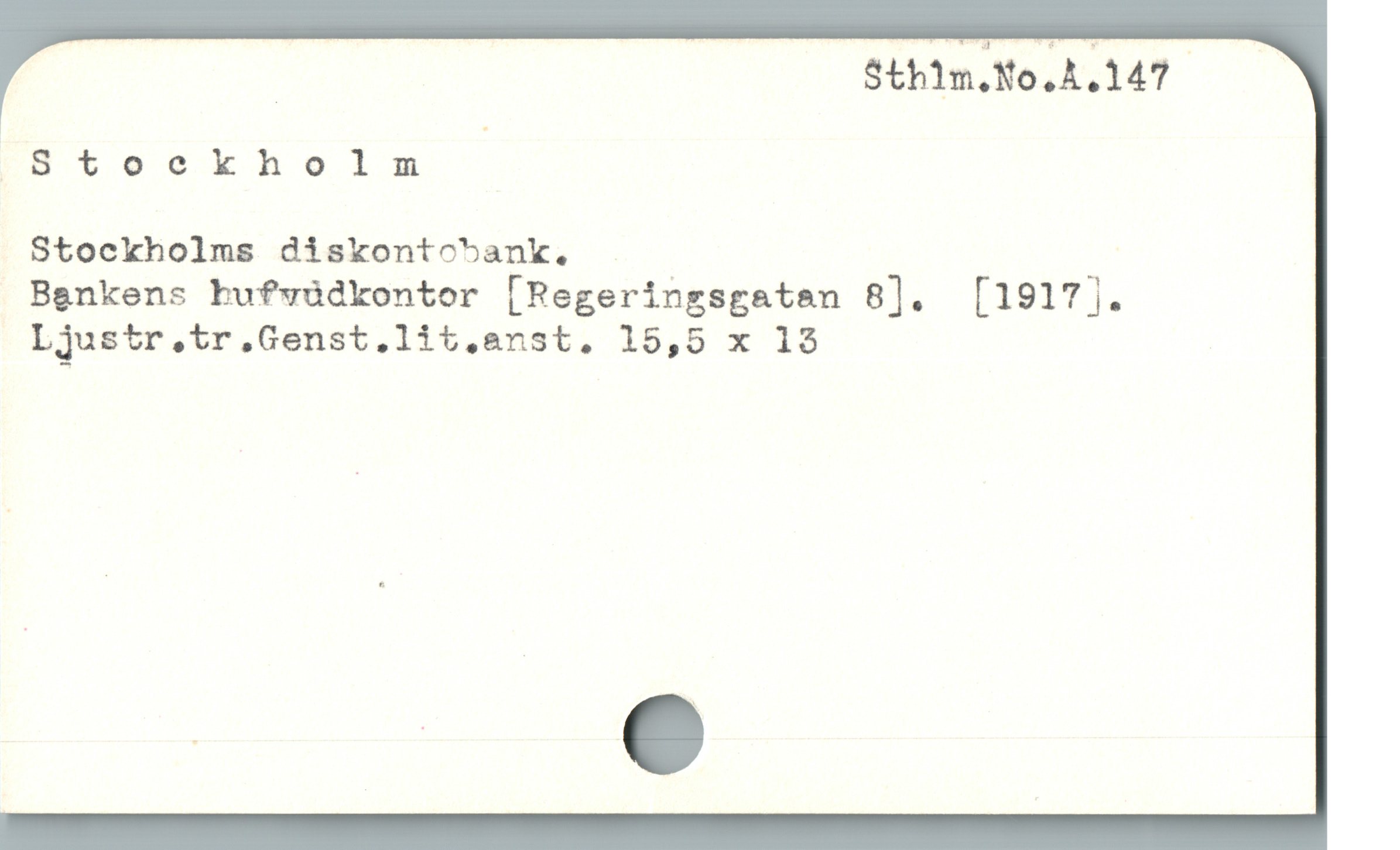  | Sthim.No.A.147.
|,8Btioceckhols
Stockholms diskontco*ank.
Benkens bufvüdkontor [Regeringsgaten 8]. [1917].
LJustr.tr.Genst.lit.anst. 15,8 x 18
