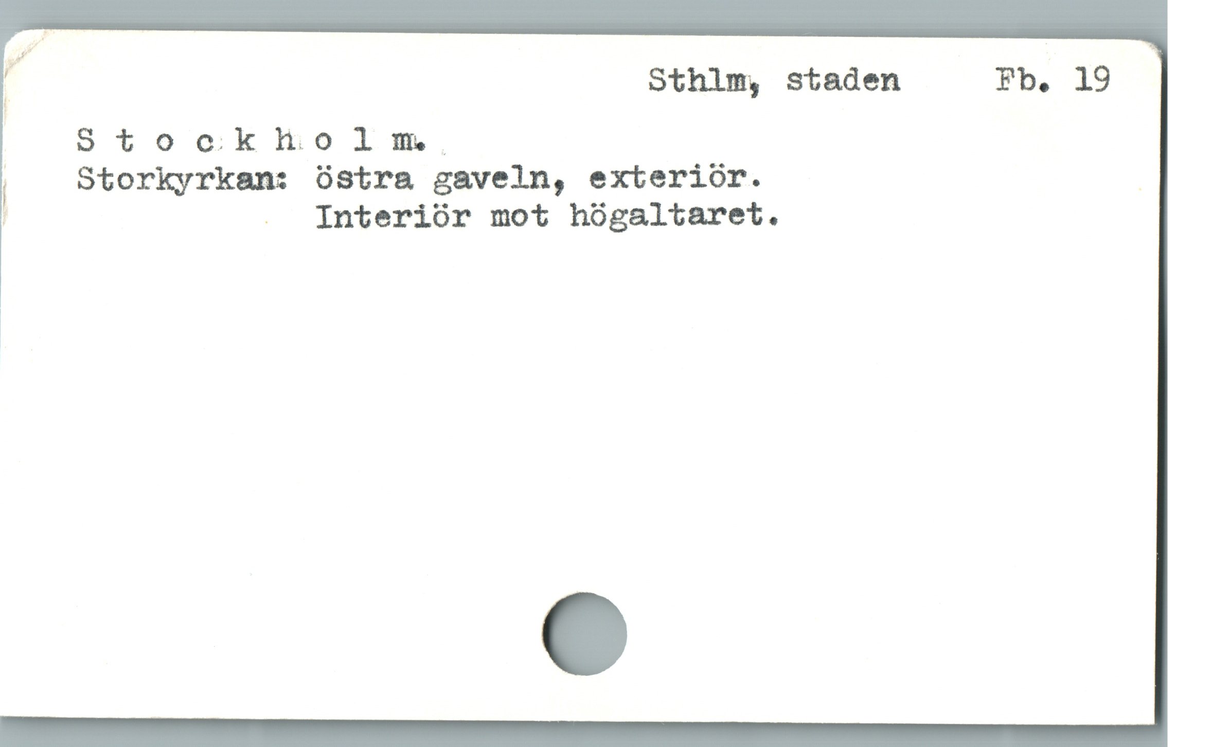  f' Sthim, staden Fb. 19
Stockholm..

;' Storkyrkan: östra gaveln, exteriör. _

| . Interiör mot högaltaret.

!
