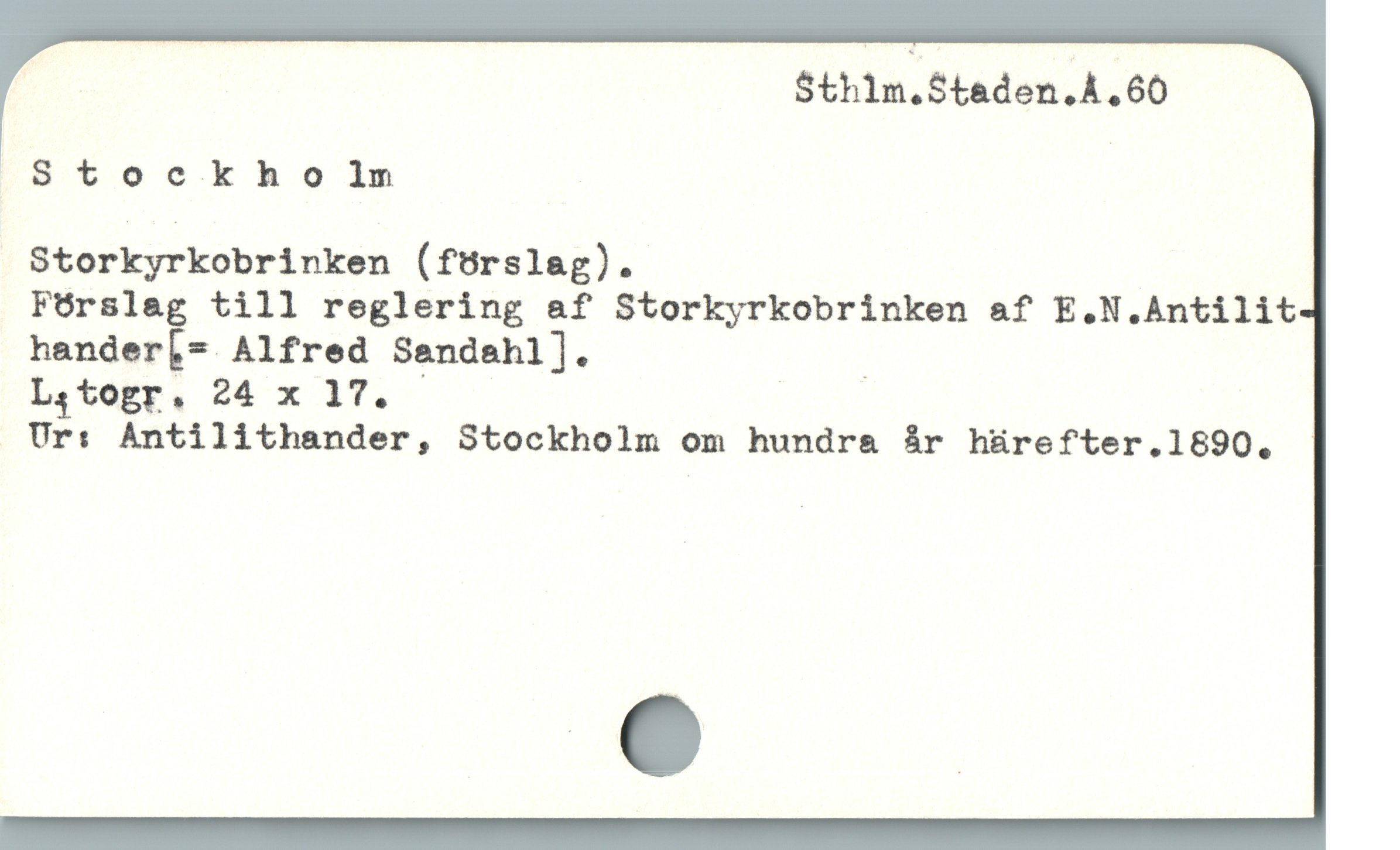  Sthlm.Staden.å.60
8t0c0 k ho 1n
Storkyrkobrinken (ftrslag).
Förslag till reglering af Storkyrkobrinken af E.N.Antilit
hander[* Alfred Sandehl]. |
Lytogr. 24 x 17. !
Ur: Antilithander, Stockholm om hundra år hürefter.1890.
