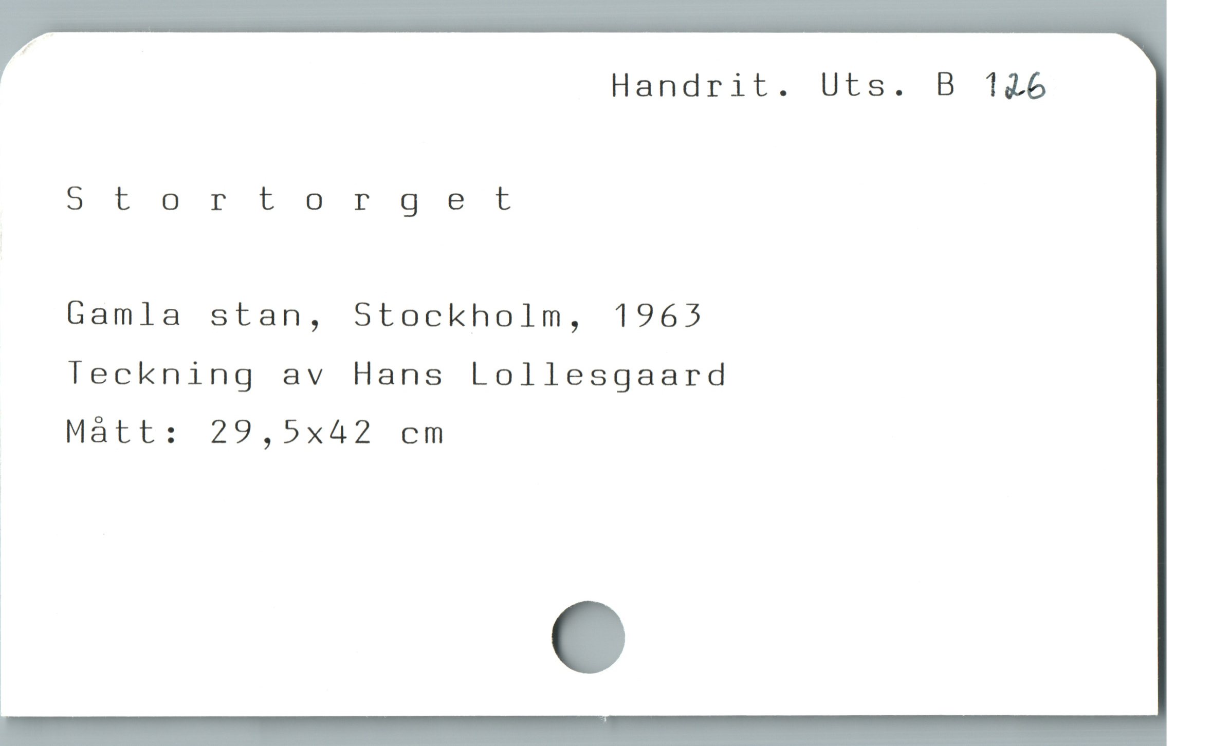  Handrit. Uts. B 126
> töor tord et
Gamla stan, Stockholm, 1963
Teckning av Hans Lollesgaard
Mått: 29,5x42 cm
|
1
