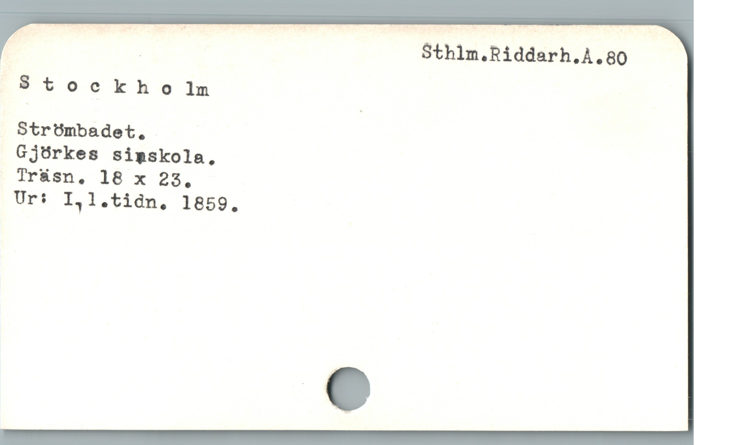  E _  — Sthlm.Riddarh.A.BO
; Stockho lm

Gjörkes simskola,

Träsn, 18 x 22,

Ur: I,l.tidn. 1859,

