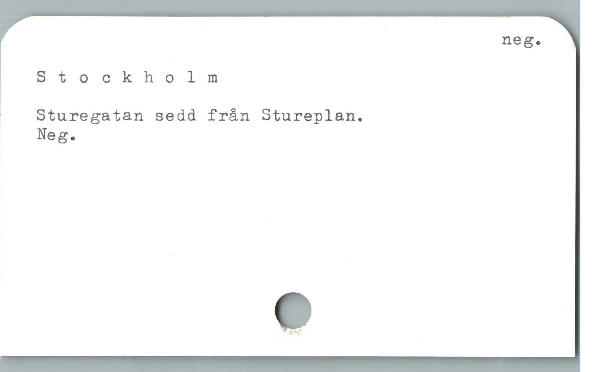  neg.
Stockhonlm
Sturegatan sedd frán Stureplan.
Neg.
