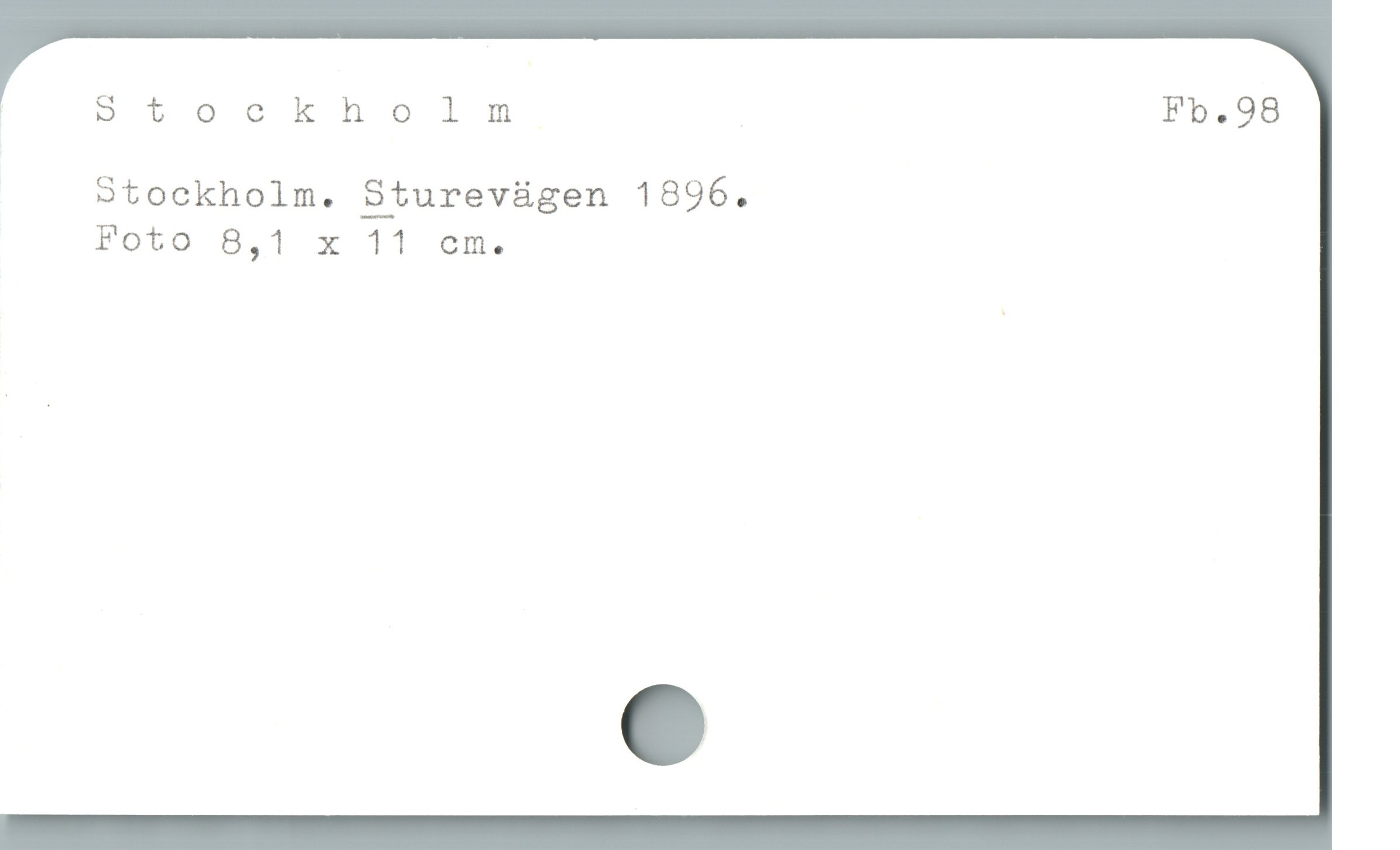  | otockholmnm Fb.98
Stockholm. Sturevügen 1896.
Foto 8,1 x 11 cm.

