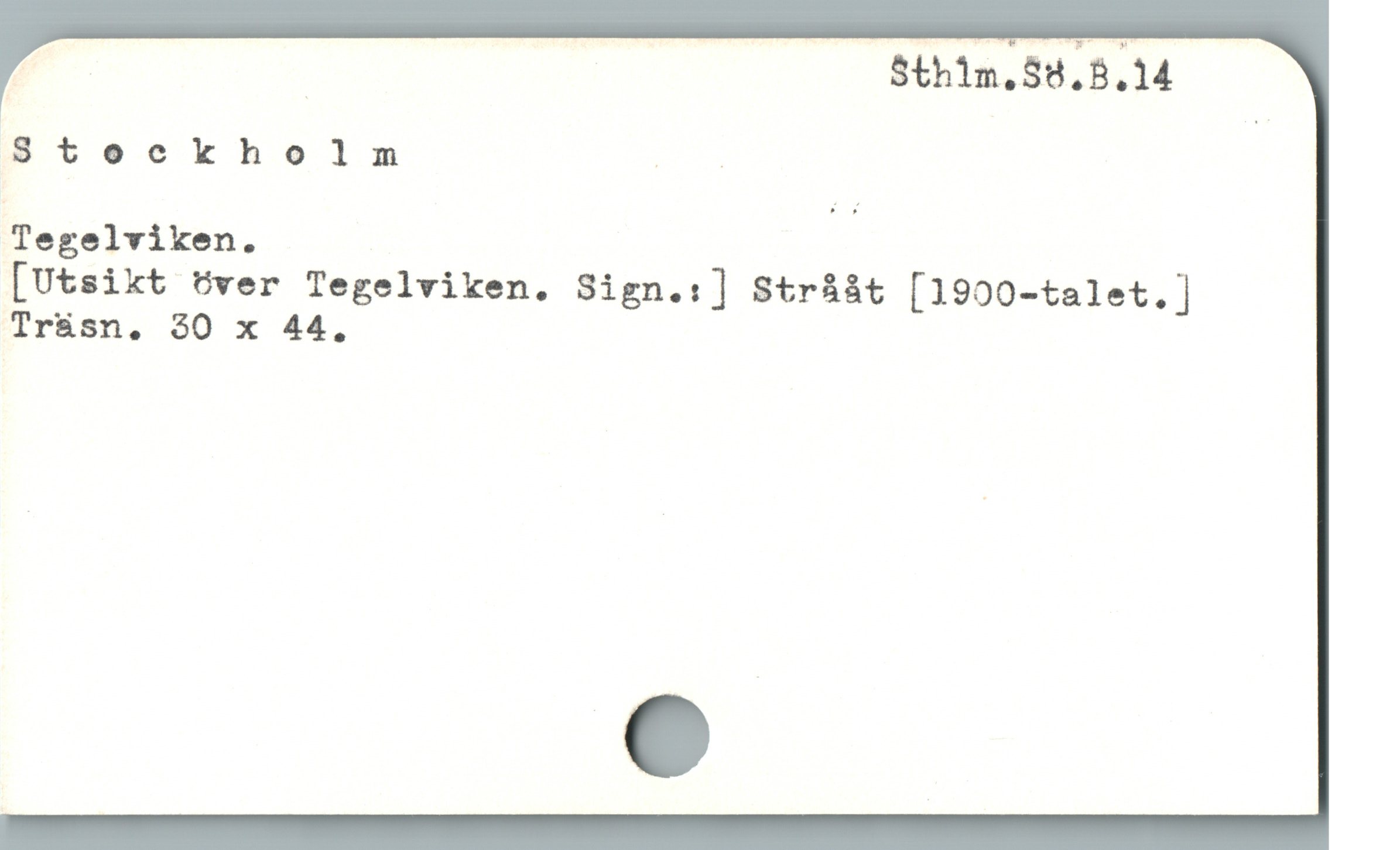 | Sthim,S8.8,14
$8teckholm k

Tegelviken.

[Utsikt över Tegelviken. Sign.:] Strååt [1900-talet.]
Tr&sn,. 30 x 44,
