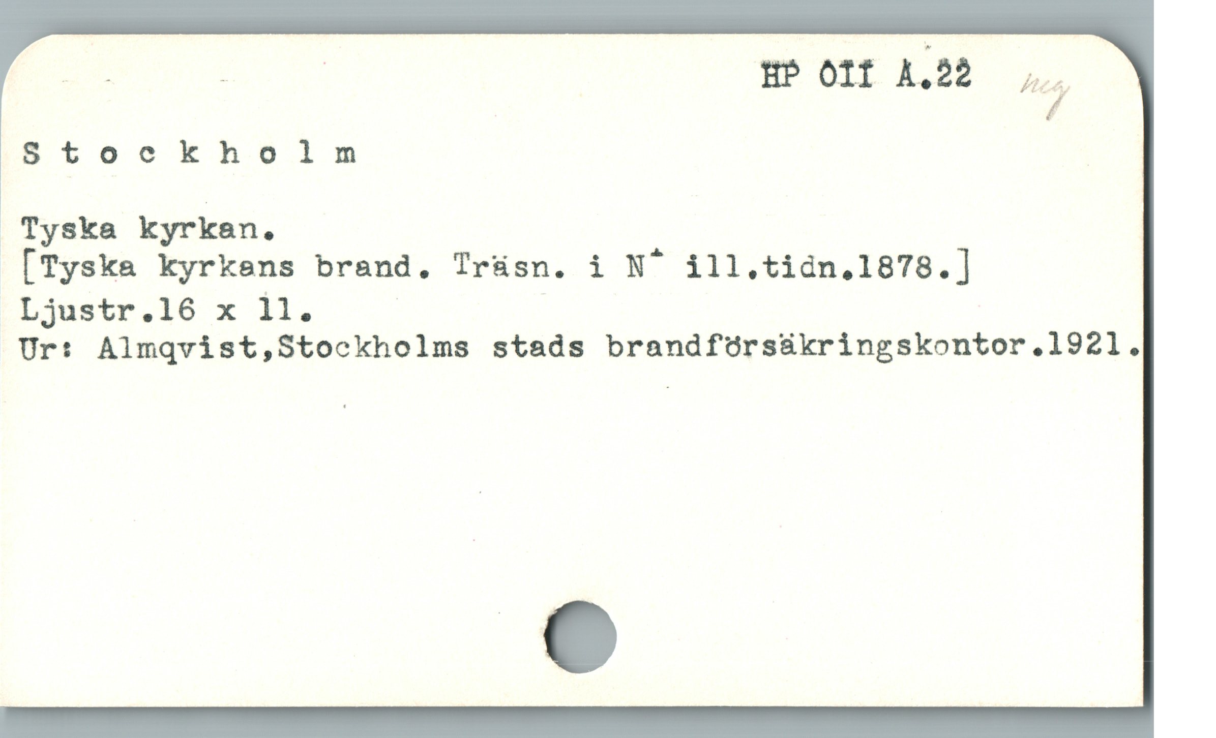  Stockholm
 Tyska kyrkan.

[Tyska kyrkens brand. Trüsn. i N^ ill.tidn.1878.]
Ljustr.16 x 1ll. | |

Ur: Almqvist,Stockholms stads brandfoórs&kringskontor.1921.
