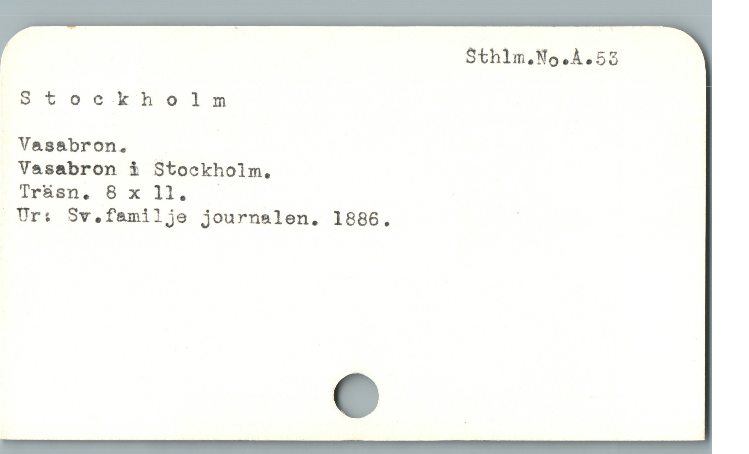  | "Stookho]]lTSsm
Vasabron. |
Vasabron i Stockholm.
Trhan, B x 11, —
. Ur: Sv,.femilje journslen. 1886. /
