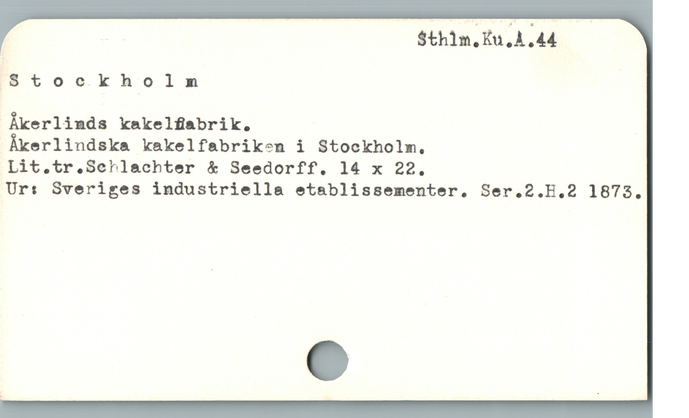  | $thim.Eu,4.44
Stockholm

 Ákerlinds kakelfiabrik,

Àkerlindska kakelfabriken i Stockholm.

Lit.tr.Serlachter & Seedorff. 14 x 22.

Ur: Sveriges industriella etablissementer. Ser.2.H.2 1873.
