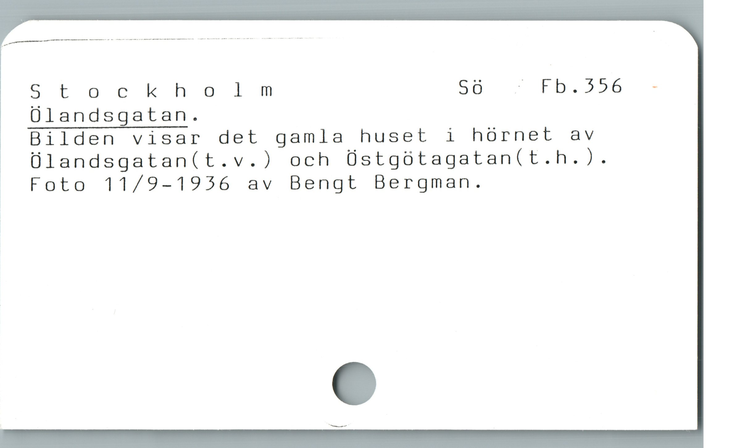  Stockholmnm 5Sö - Fb.556 -
Ülandsgatan.
Bilden visar det gamla huset i hürnet av
J Ülandsgatan(t.v.) och Üstgótagatan(t.h.).
Foto 11/9-1936 av Bengt Bergman.
|
1
