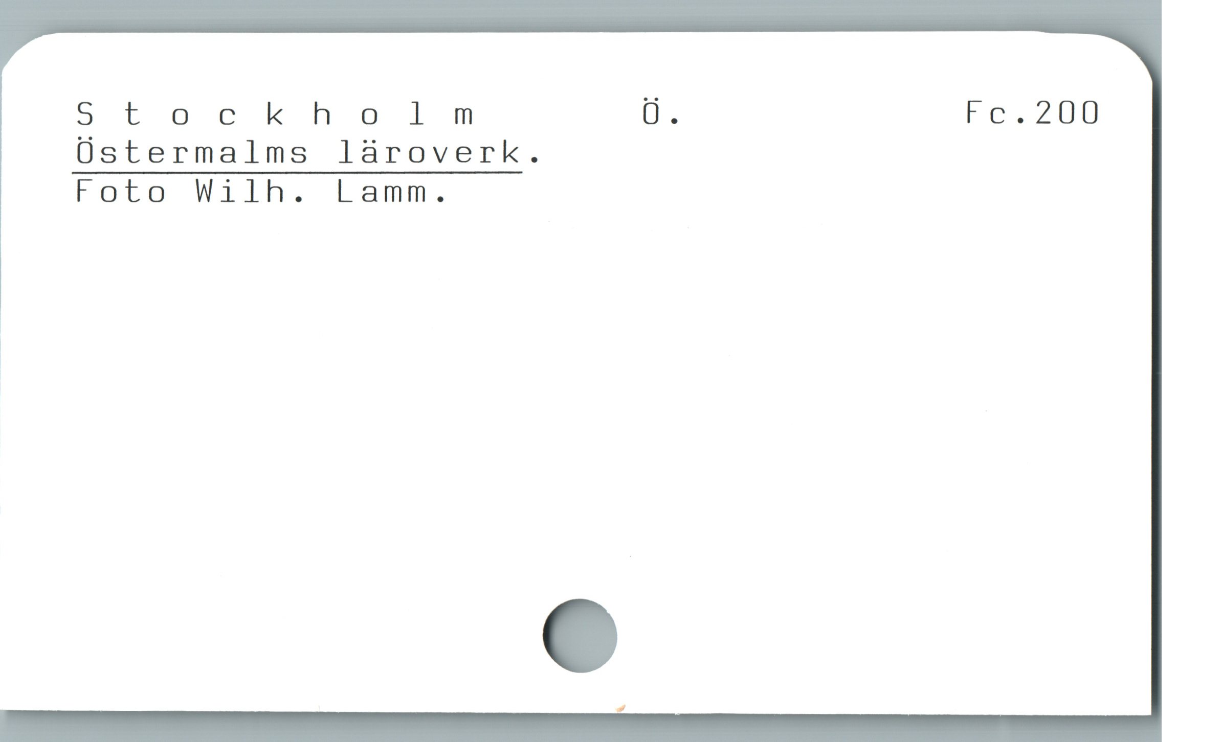  S T ö € k H & I m Ü. Fc.200
Üstermalms làroverk.
Foto Wilh. Lamm.

|

|
