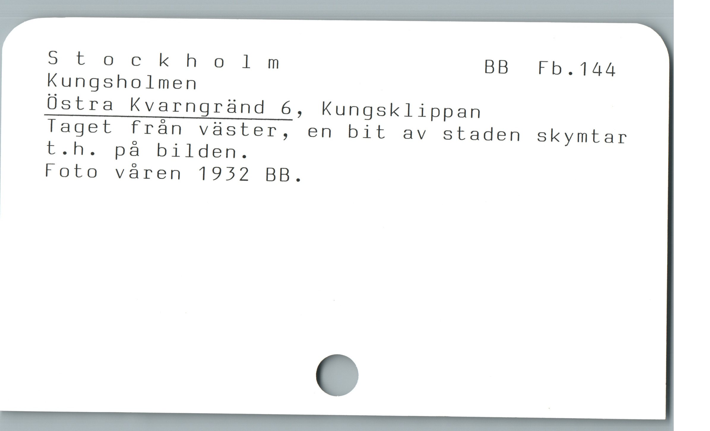  Stockholm BB Fb.144
Kungsholmen

Östra Kvarngränd 6, Kungsklippan

Taget från väster, en bit av staden skymtar
t.h. på bilden.

Foto váren 1932 BB.
