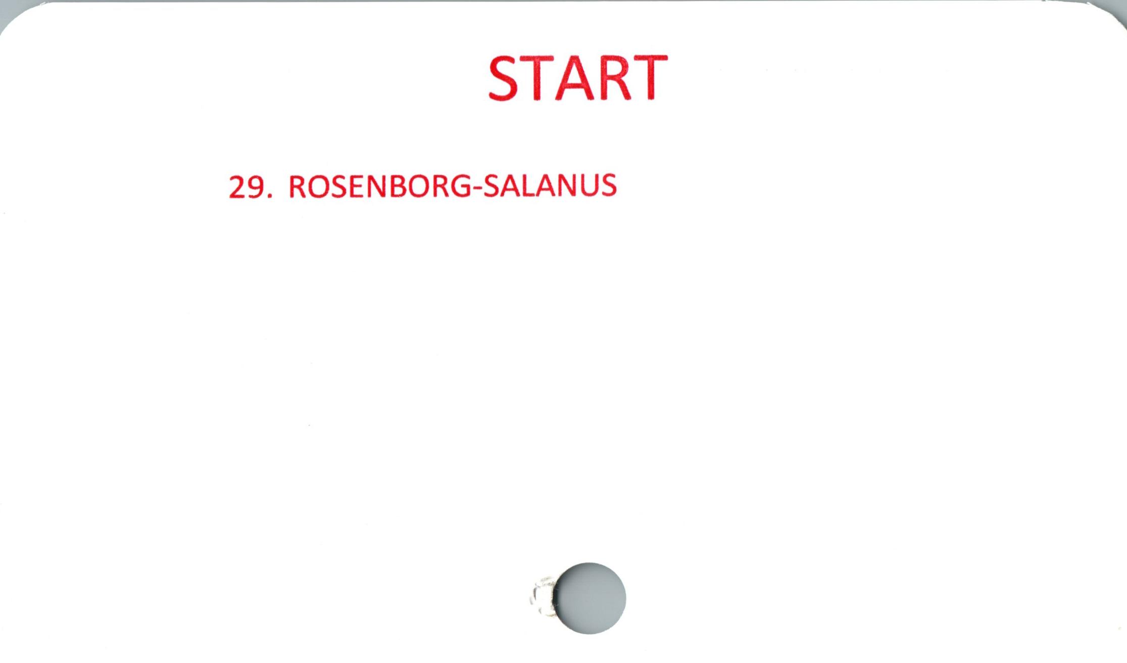 START ﻿START

29. ROSENBORG-SALANUS