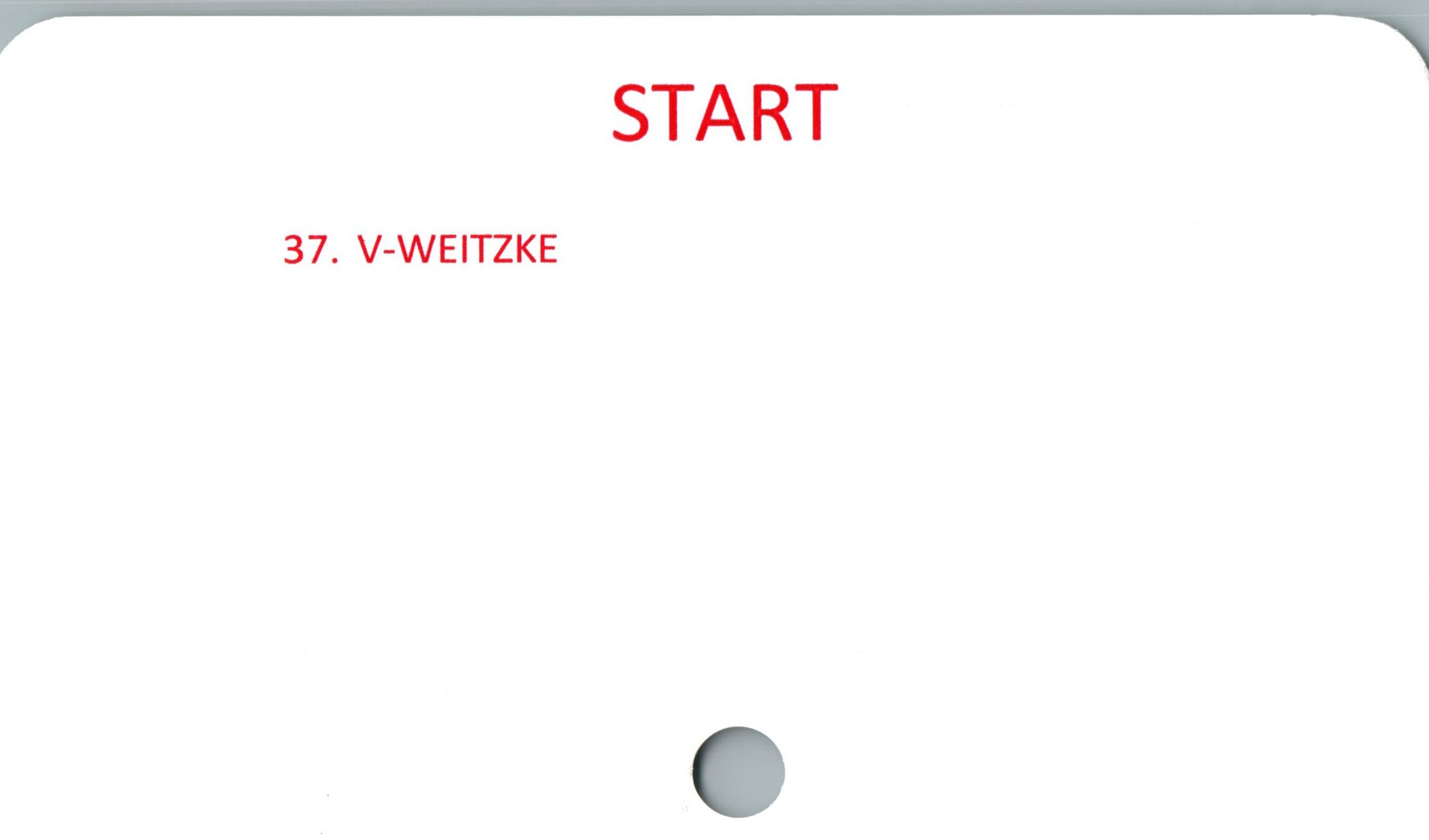  ﻿START



37. V-WEITZKE